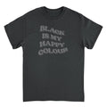 Black is my Happy Color Funny T-Shirt