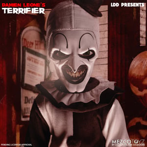 LDD Presents Terrifier: Art the Clown Doll Mezco Toyz Terrifier Fashion Dolls ( Not Yet Available)