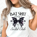 Bat Shit Crazy Adult Shirt