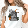 Here Lies the Last Time I Gave a Shit Adult Shirt