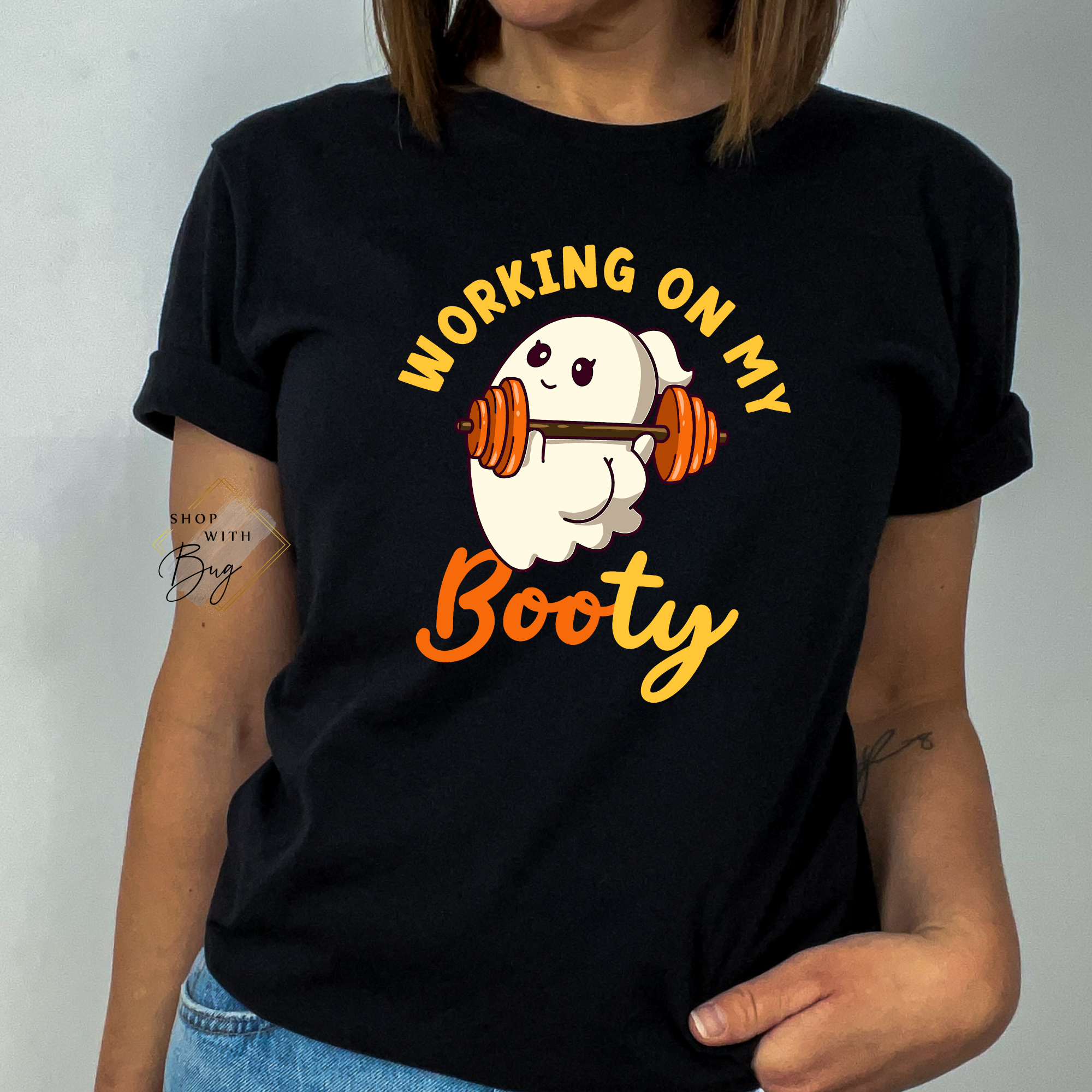 Working on My Booty Adult Shirt