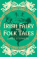 Irish Fairy & Folk Tales (Arc Classics)