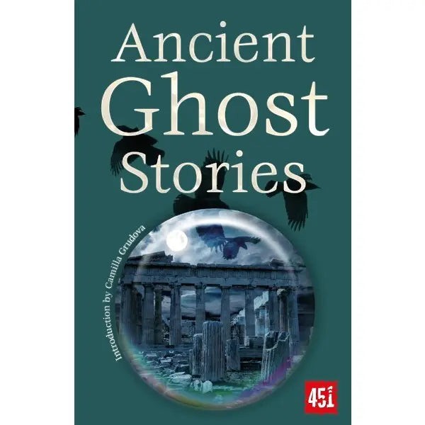 Halloween-Emporium Ancient Ghost Stories paperback book cover featuring a dark green background and ancient ruins.