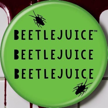Halloween-Emporium Beetlejuice Beetlejuice Beetlejuice button in lime green with black text and beetle illustrations