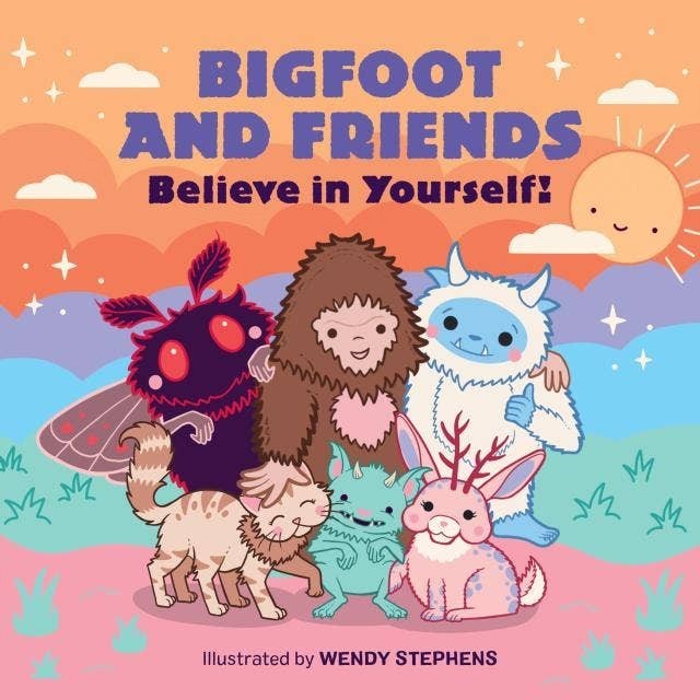 Halloween-Emporium Bigfoot and Friends Believe in Yourself board book cover with cute pastel cryptid illustrations.