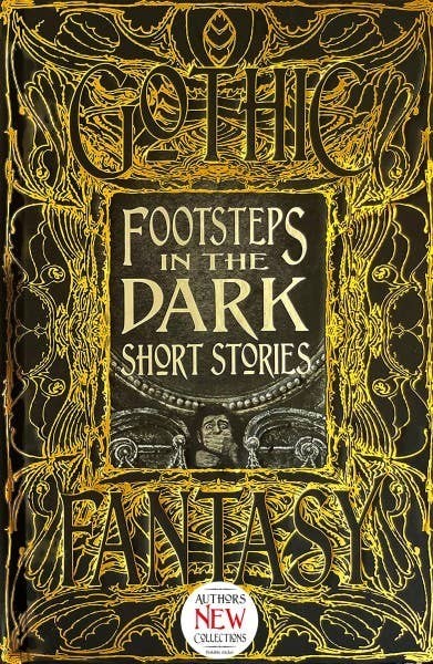 Halloween-Emporium Footsteps in the Dark Gothic Fantasy embossed hardback book cover with ornate gold foil detailing.