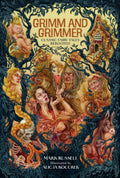 Halloween-Emporium Grimm and Grimmer hardcover book featuring intricate, dark fantasy illustrations of fairy tales.