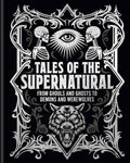 Halloween-Emporium Tales of the Supernatural hardcover book with silver foil embossed skull and wolf cover art.