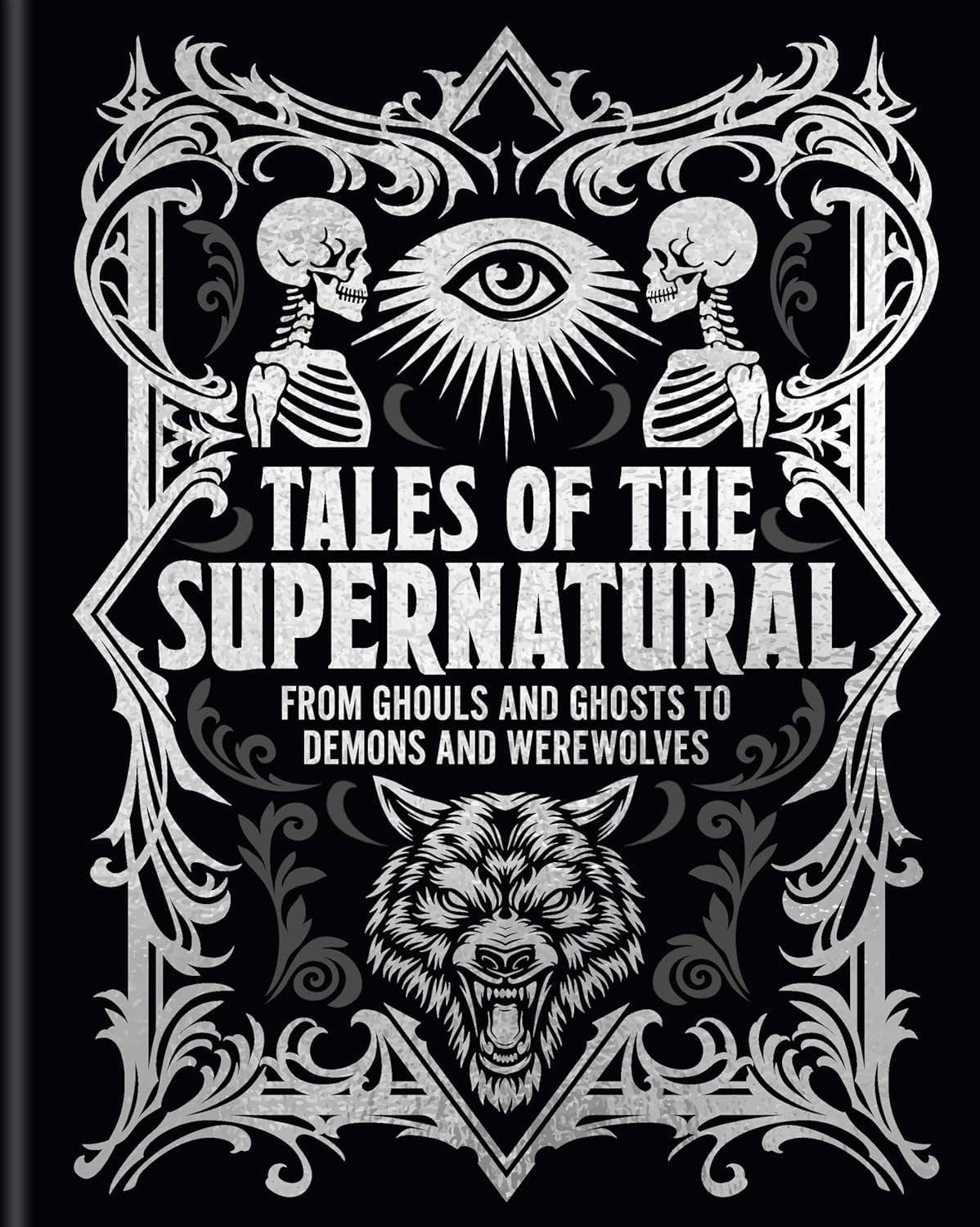 Halloween-Emporium Tales of the Supernatural hardcover book with silver foil embossed skull and wolf cover art.