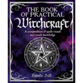 The Book of Practical Witchcraft (the Mystic Arts Handbooks)