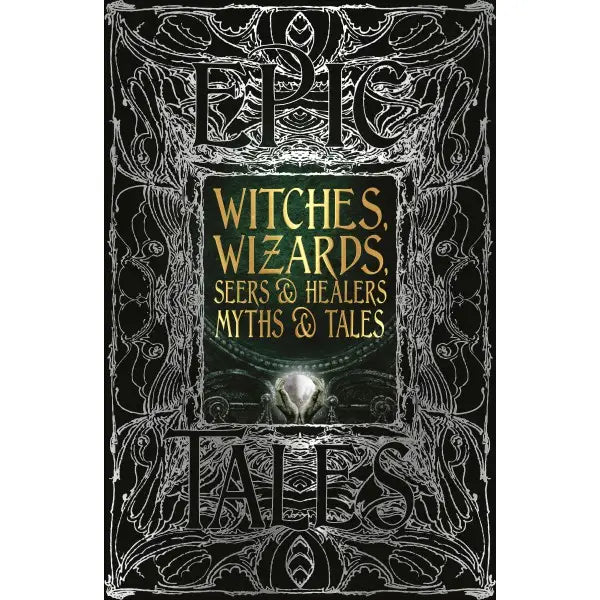 Witches, Wizards, Seers, & Healers Myths (Gothic Fantasy)