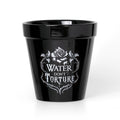 Water Don't Torture Pot